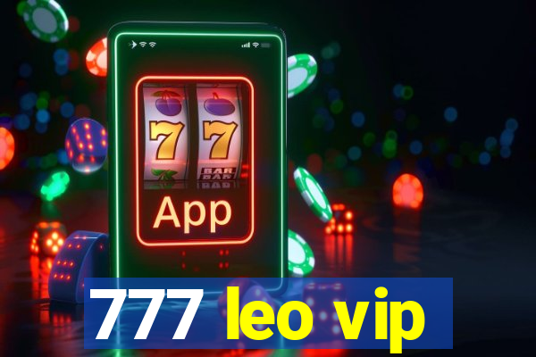 777 leo vip